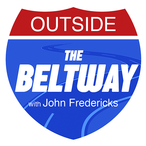 Outside The Beltway with John Fredericks